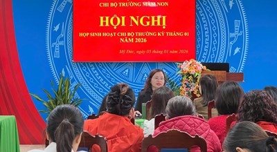 HỘI NGHỊ SINH HOẠT CHI BỘ THƯỜNG KỲ THÁNG 01 NĂM 2026