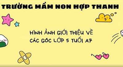 Video giới thiệu góc lớp 5TA7